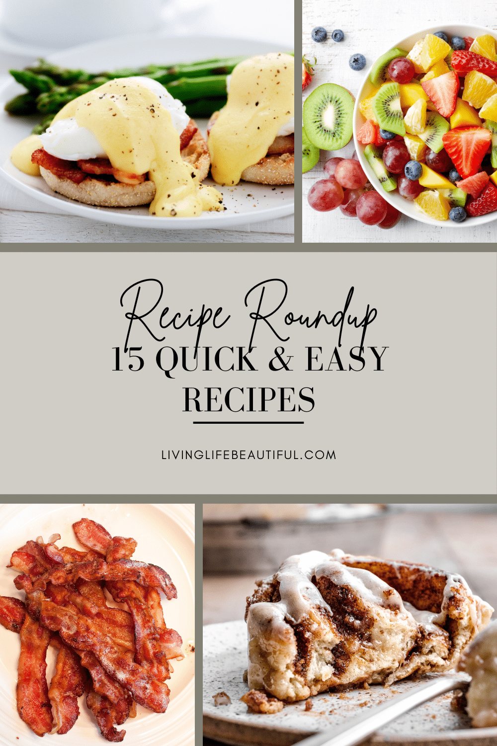 15 Quick And Easy Brunch Ideas For Every Occasion - Living Life Beautiful